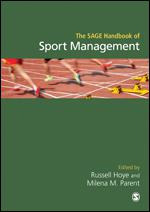 The SAGE Handbook of Sport Management 