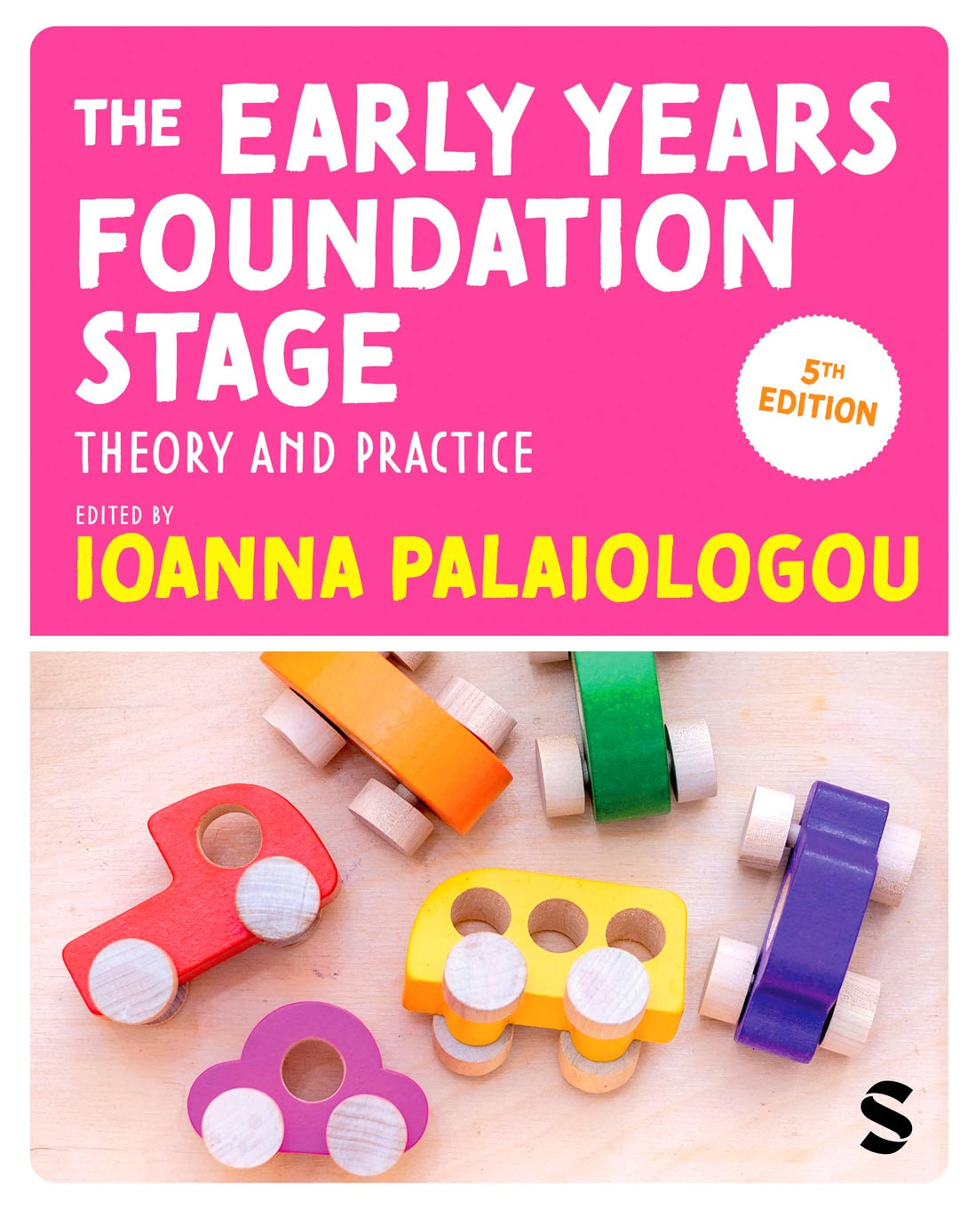 The Early Years Foundation Stage by Ioanna Palaiologou