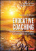 Evocative Coaching