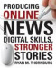 Producing Online News