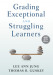 Grading Exceptional and Struggling Learners