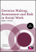 Decision Making, Assessment and Risk in Social Work